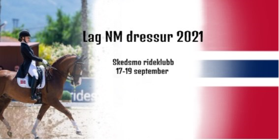 Lag NM Dressur 2021 - pressemelding